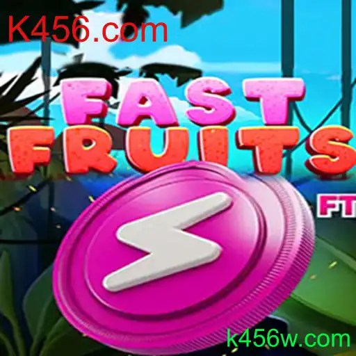 FastFruits: O Jogo de Estratégia e Velocidade da Plataforma K456.com
